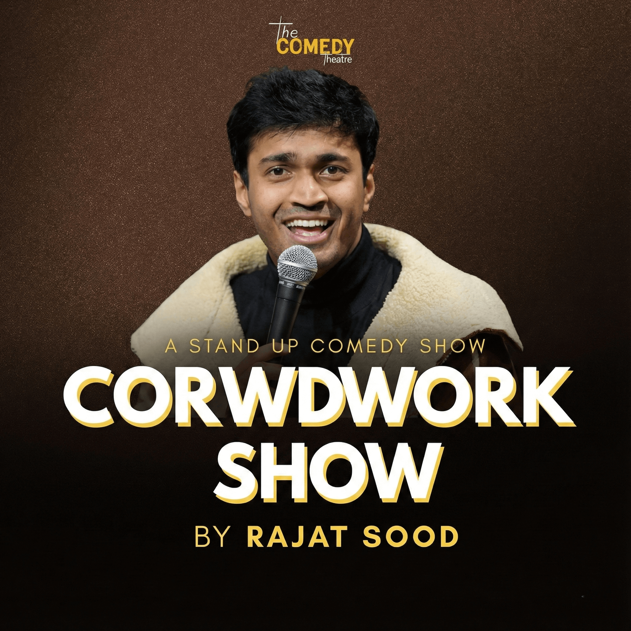 Crowdwork Show by Rajat Sood