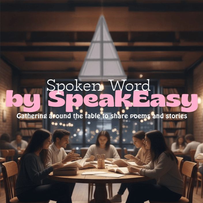 Spoken Word By SpeakEasy UnClub