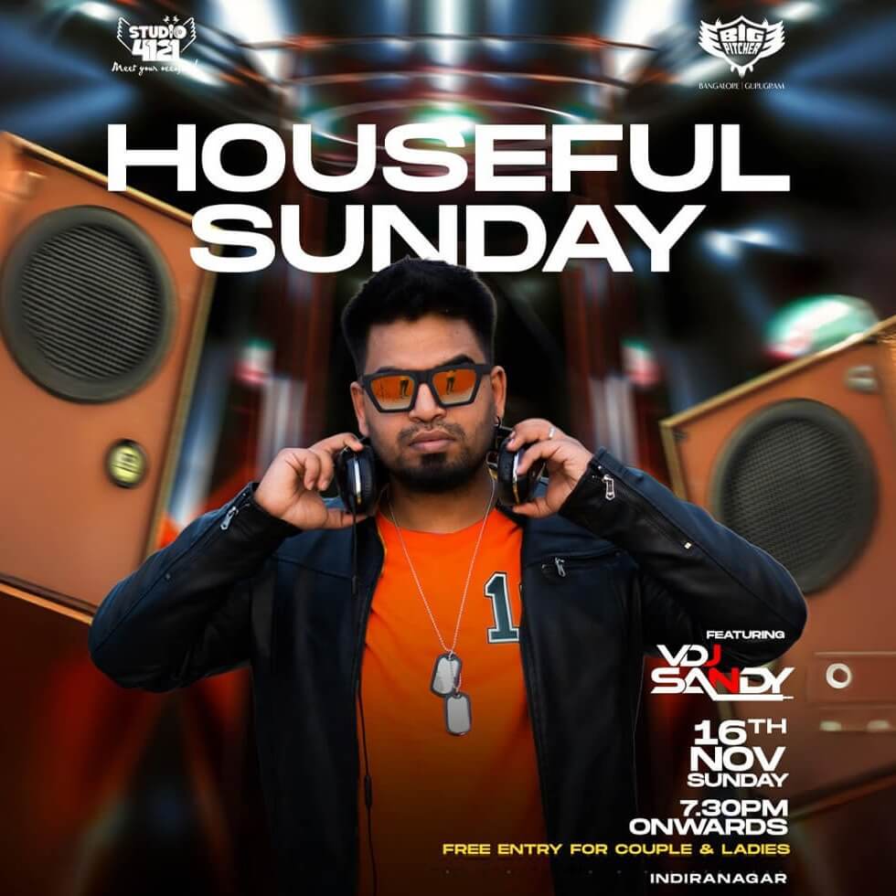 Houseful Sundays | Indiranagar
