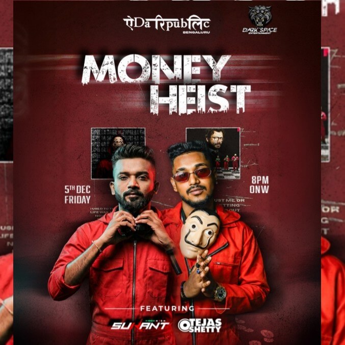 Money Heist Friday At Yeda Republic