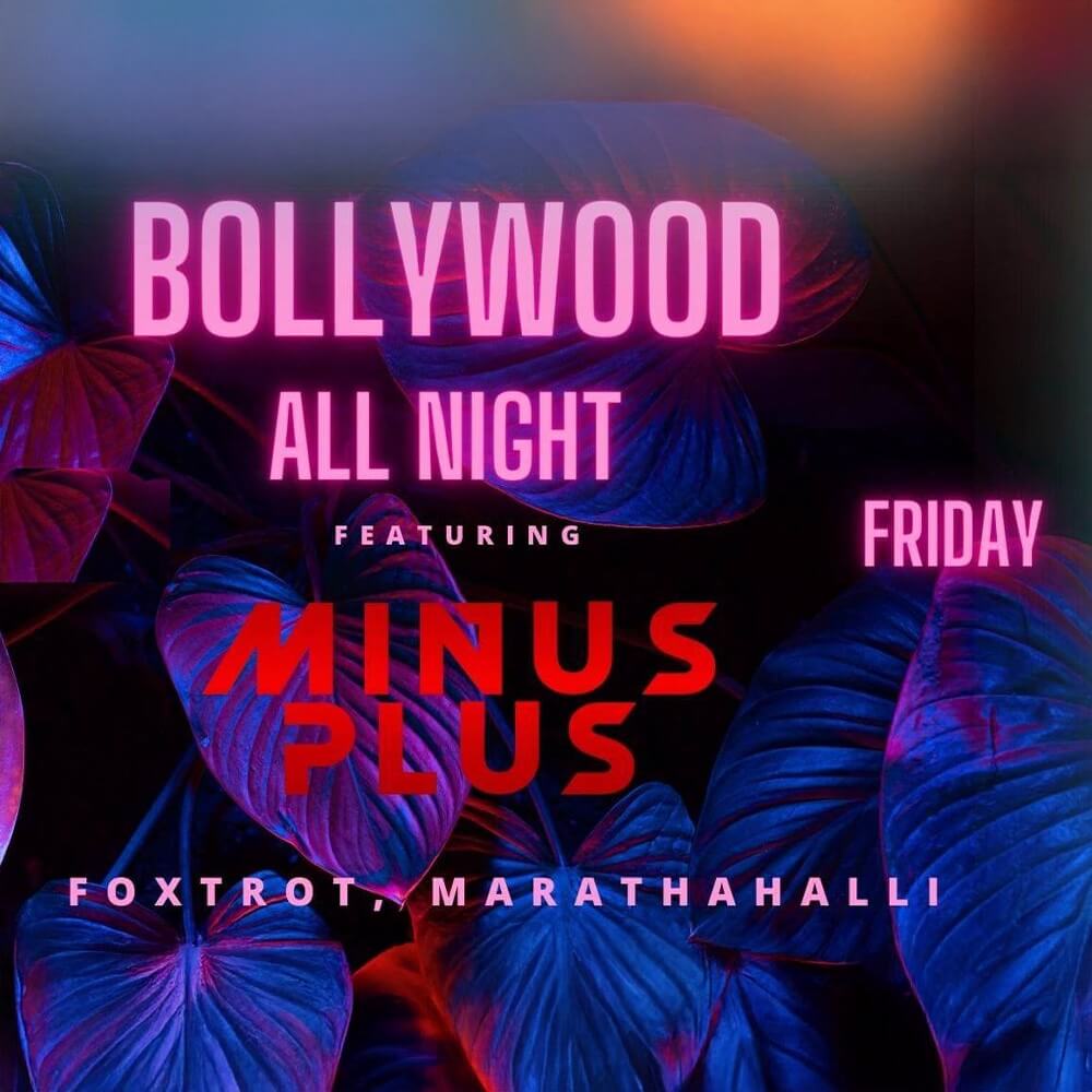 Bollywood All Night | Foxtrot Gastropub