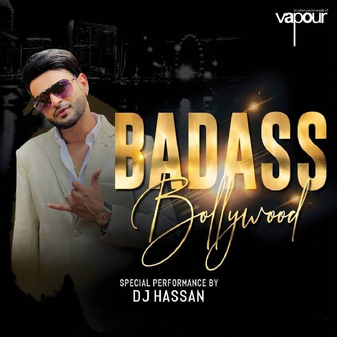 Badass Bollywood Night Ft DJ Hassan