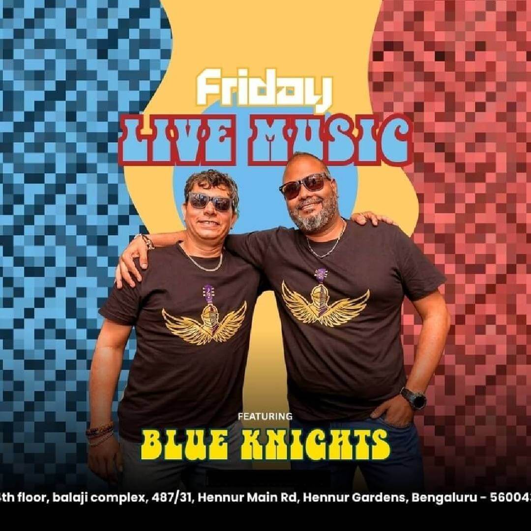 Friday Live Ft Blue Knights