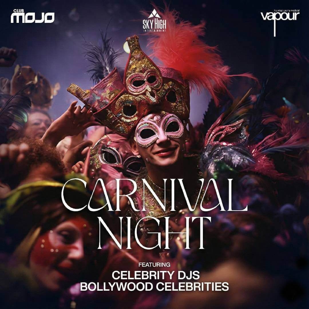 The Carnival Saturday Night Vapour Indiranagar 