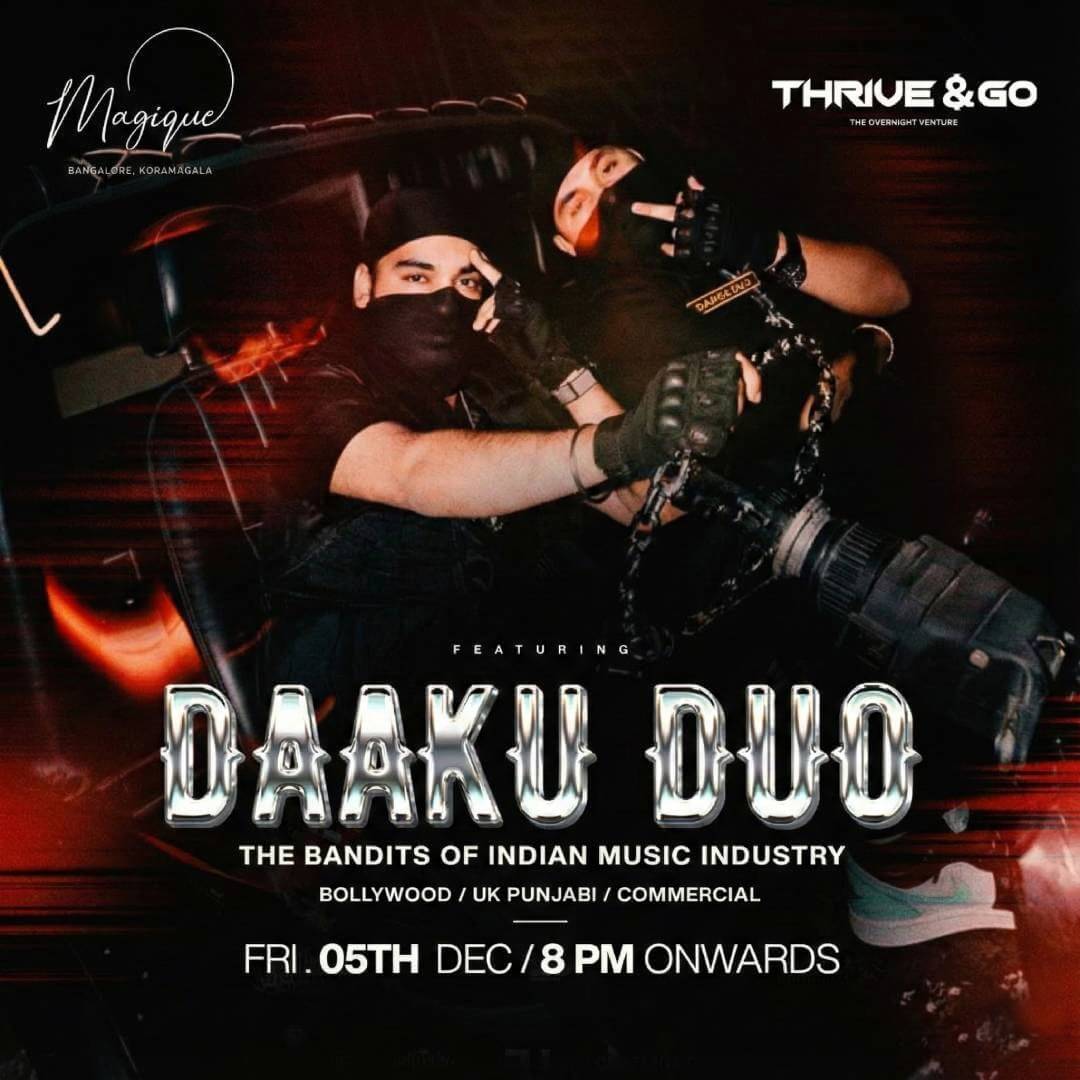 Daaku Duo – The Bandits Of The Indian Music Industry