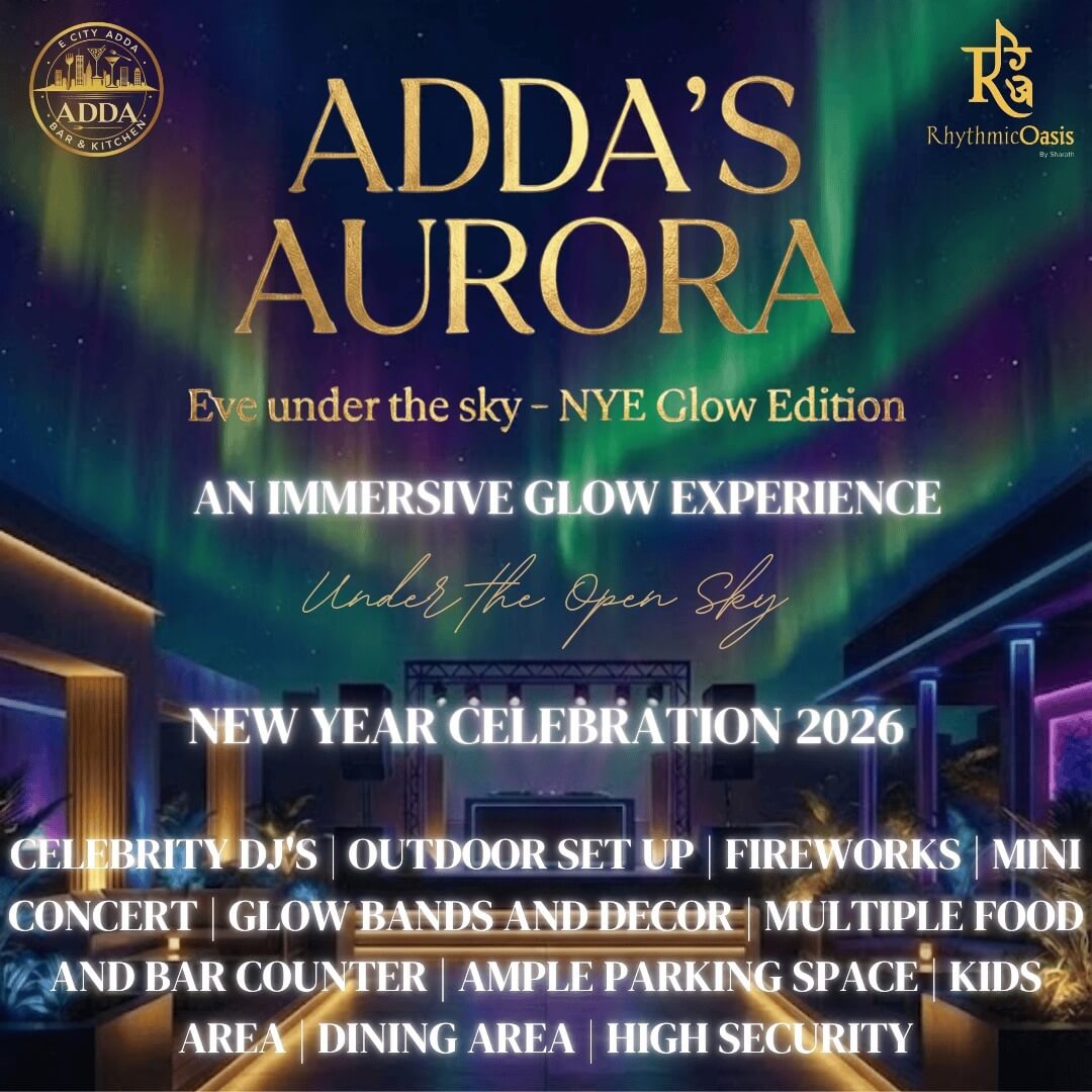 Adda's Aurora at E CITY ADDA BAR & KITCHEN in Bangalore | Event Tickets ...