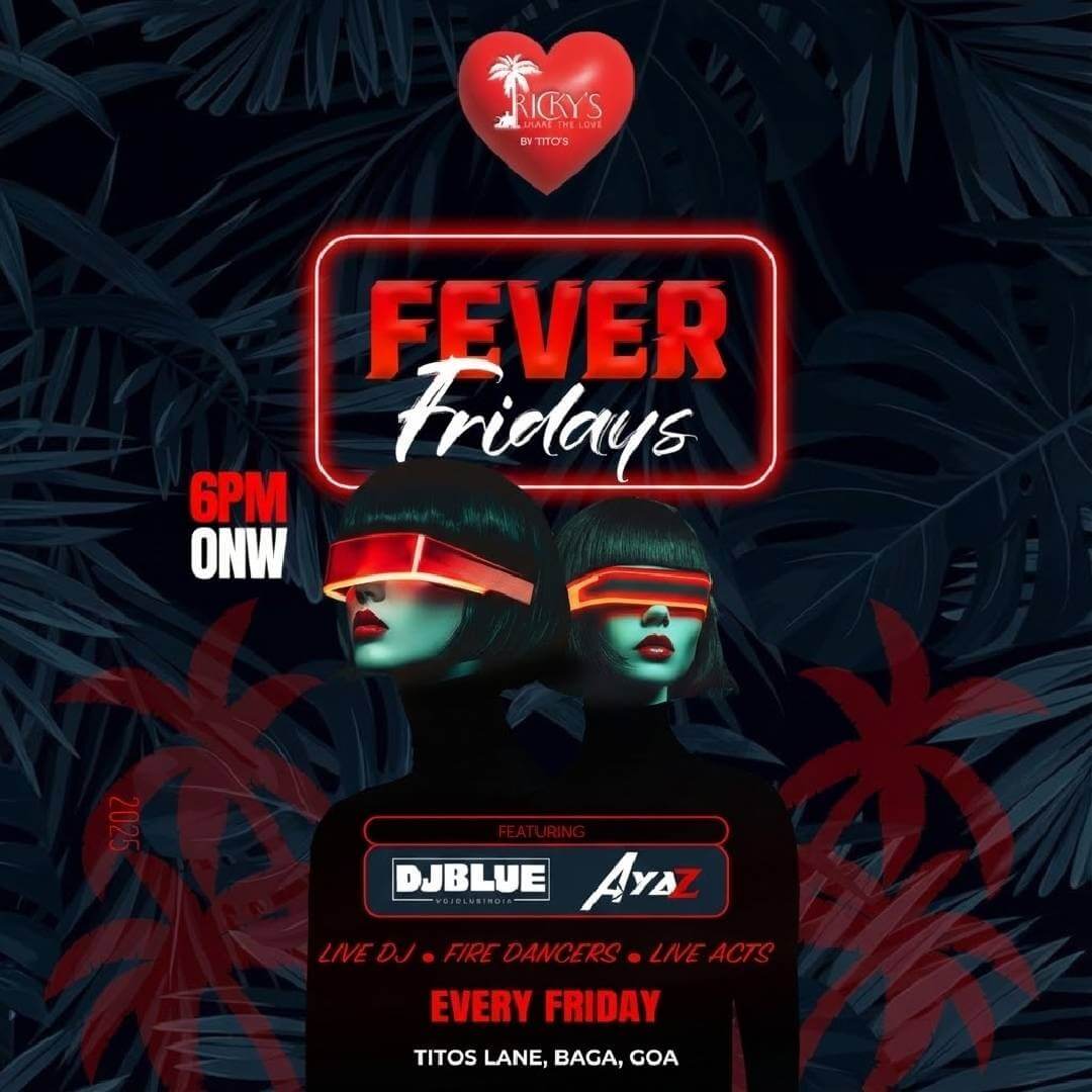 Fever Fridays