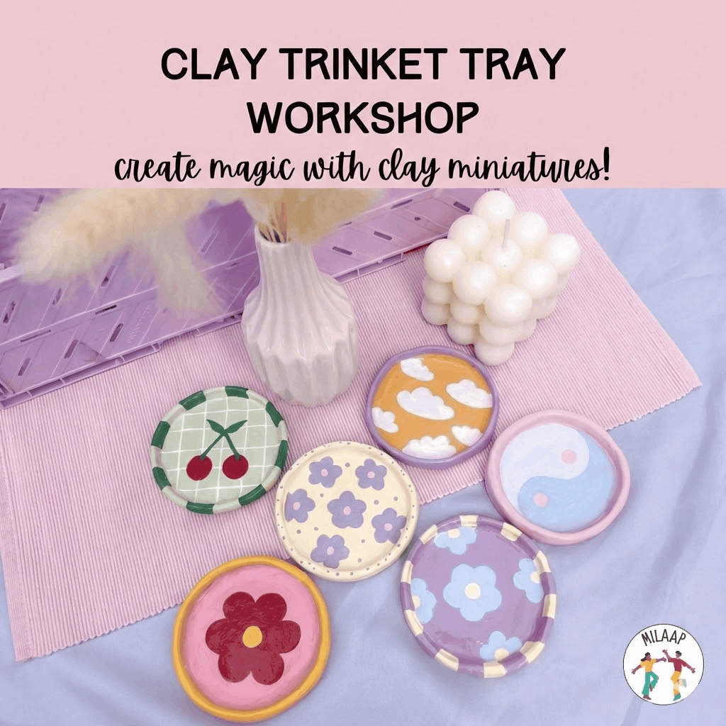 Clay Trinket Tray Workshop | Milaap