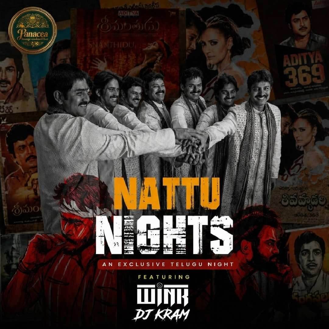 Nattu Night | An Exclusive Telugu Affair