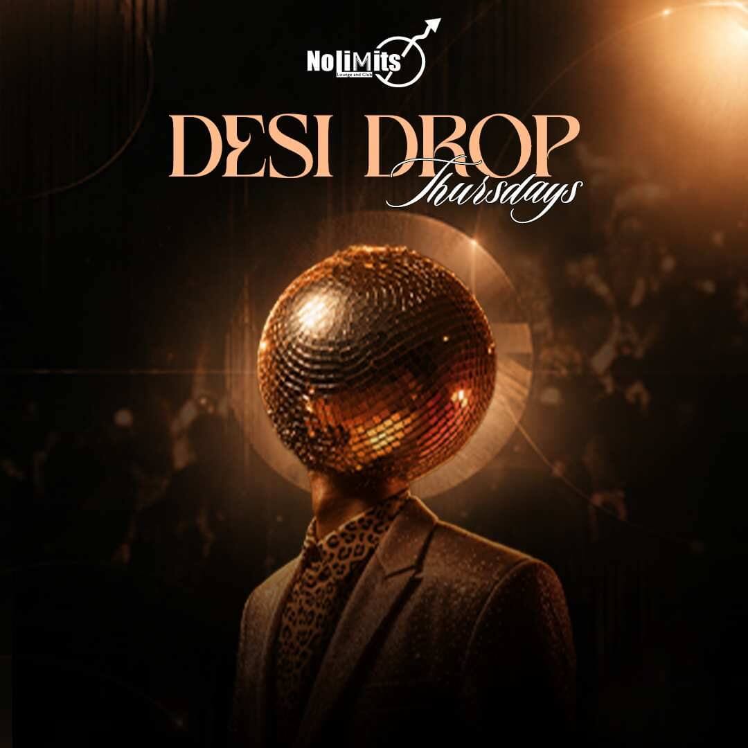 Desi Drop Thursdays Ft DJ Savanth  | Nolimmits 