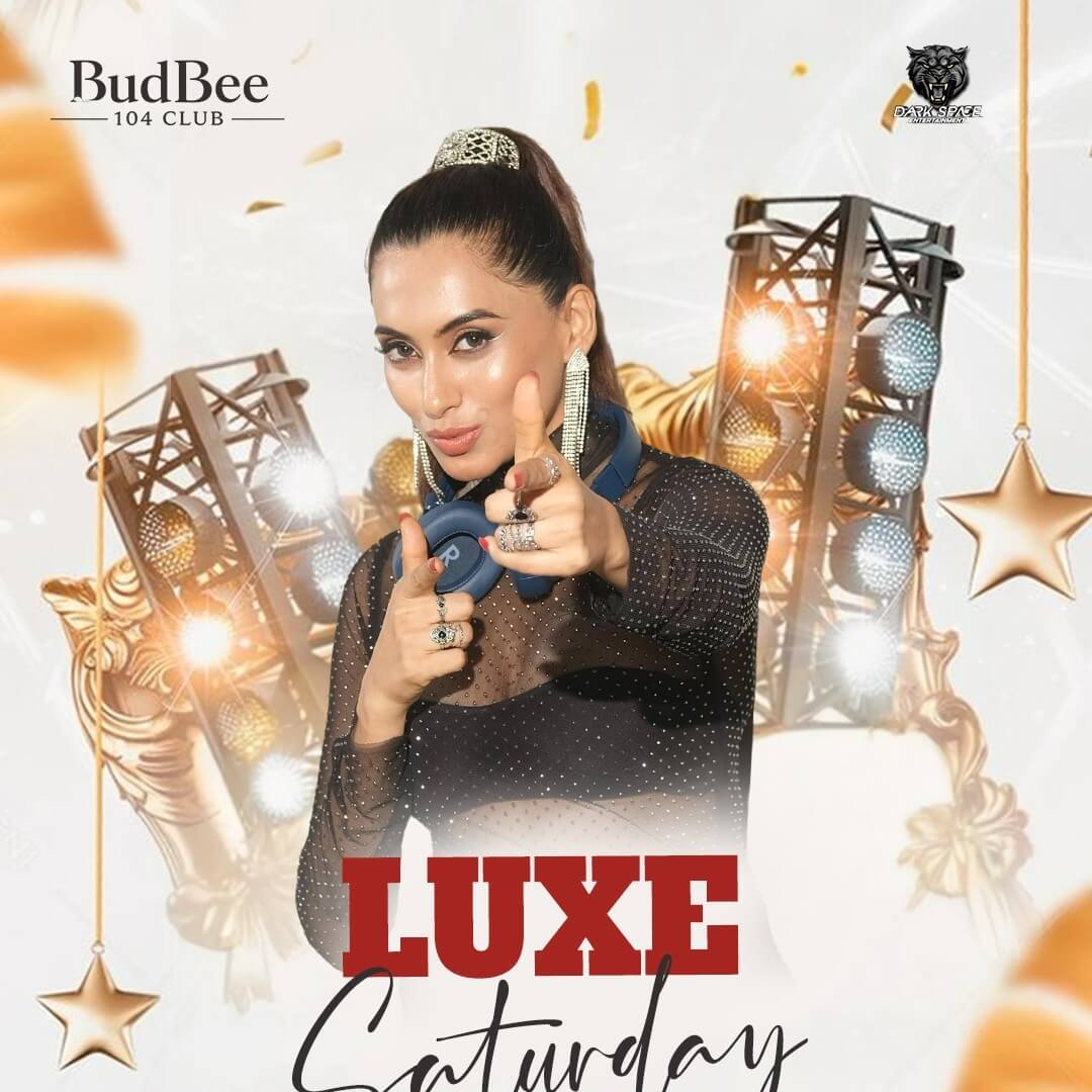 Luxe Saturday at Budbee 104 Kormangala