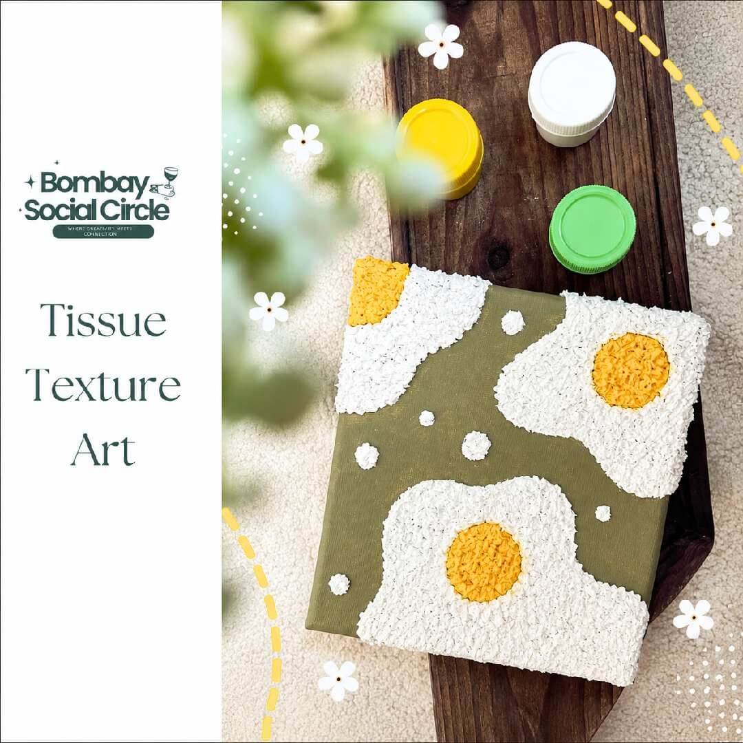 Tissue Texture Art - Bandra West