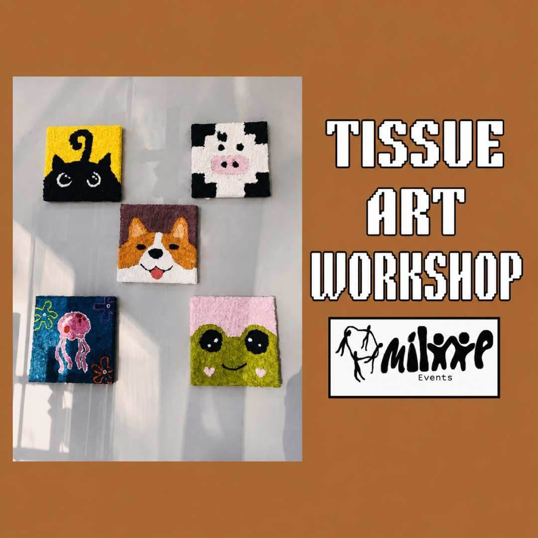 Tissue Art Workshop