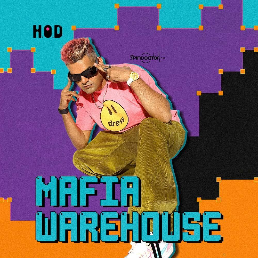 Mafia Warehouse at H.O.D ft DJ Spindoc