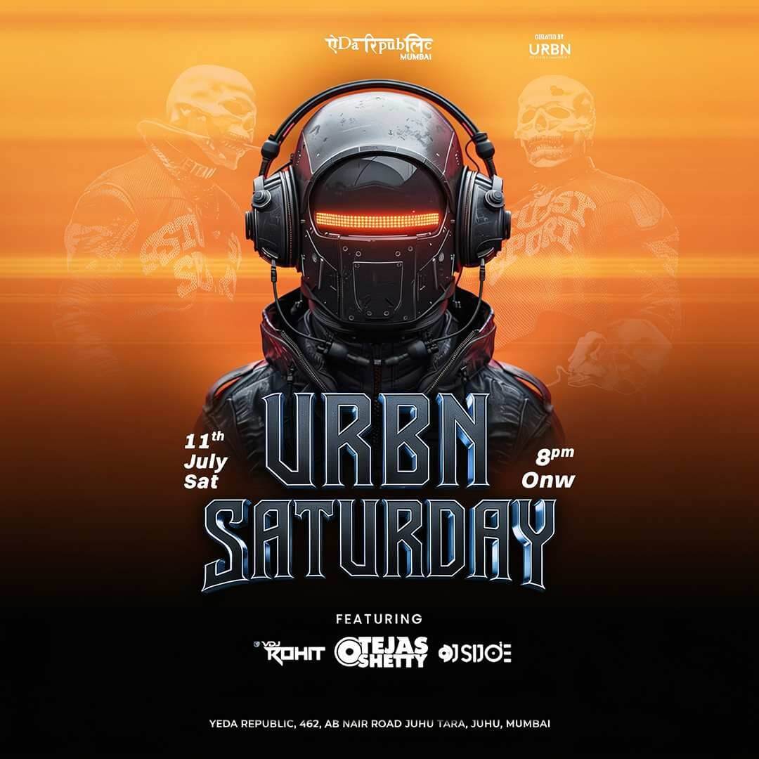 URBN Saturday At Yeda Republic, Mumbai