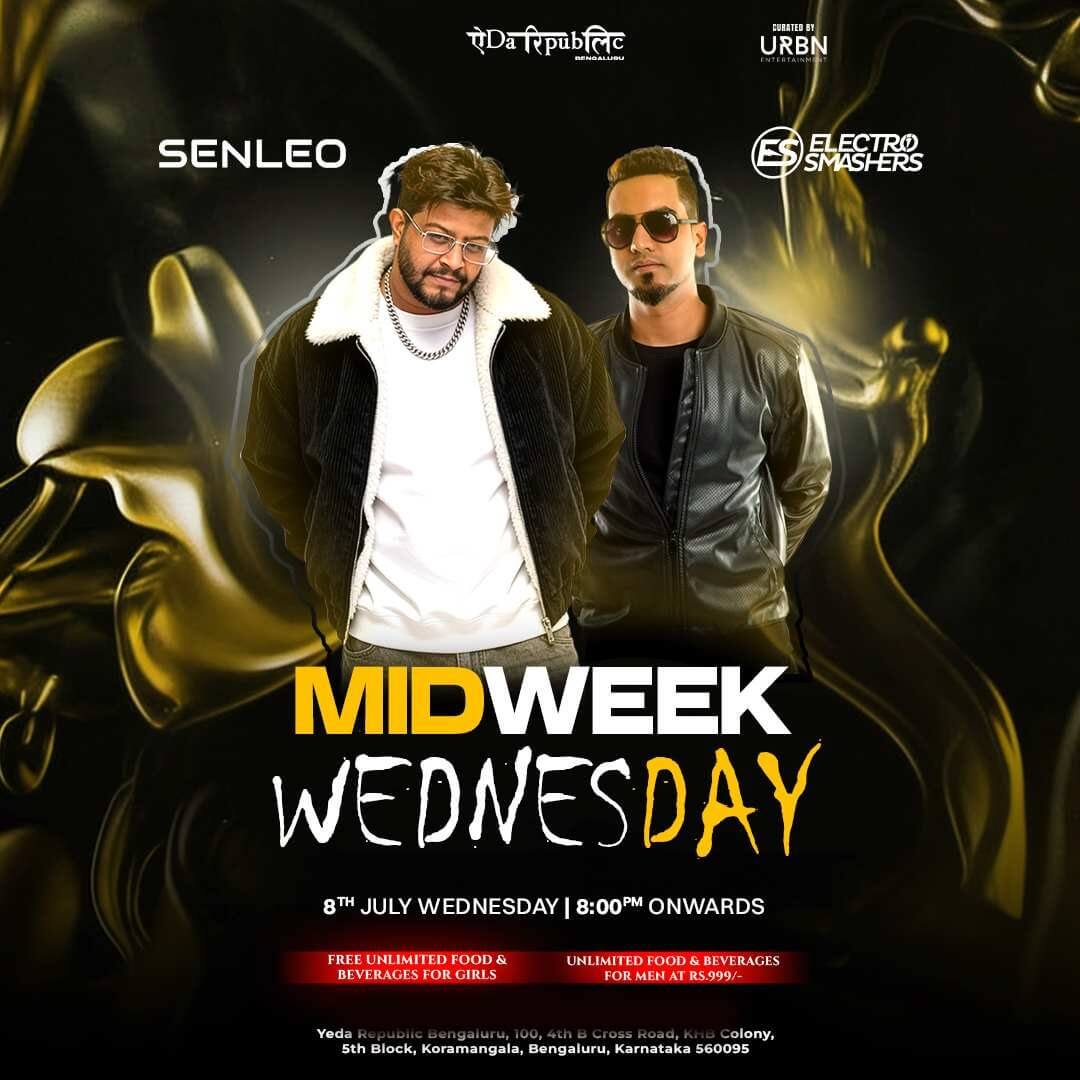 Midweek Madness Ft DJ Senleo At Yeda Republic, Koramangala