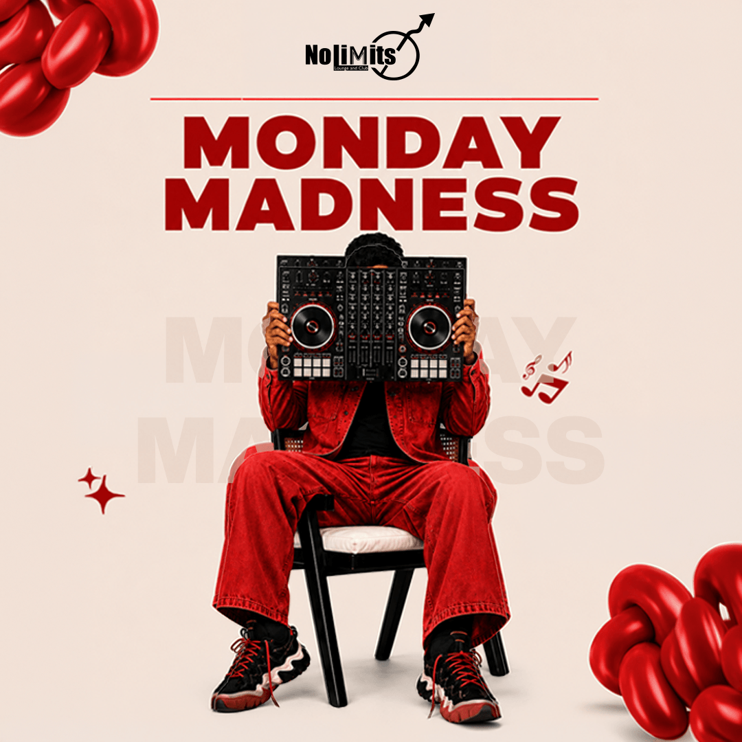 Monday Madness |  Nolimmits Brigade