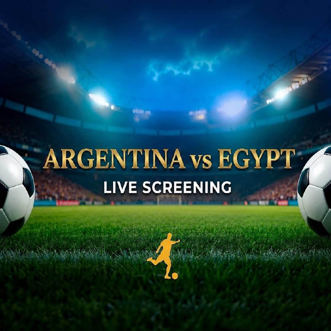 Live Screening Of Argentina Vs Egypt | FIFA