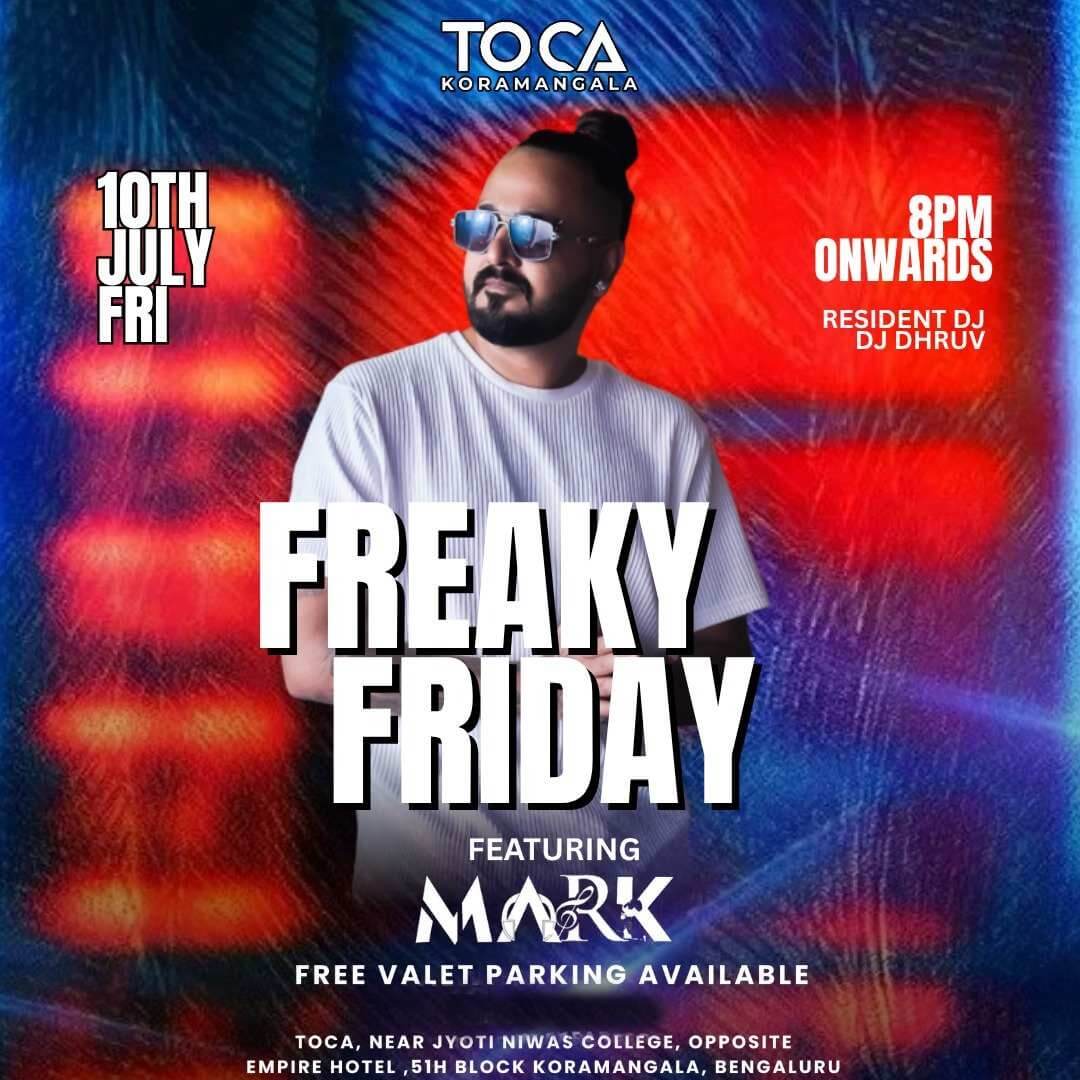 Freaky Friday : Bollywood DJ Night Ft DJ Mark