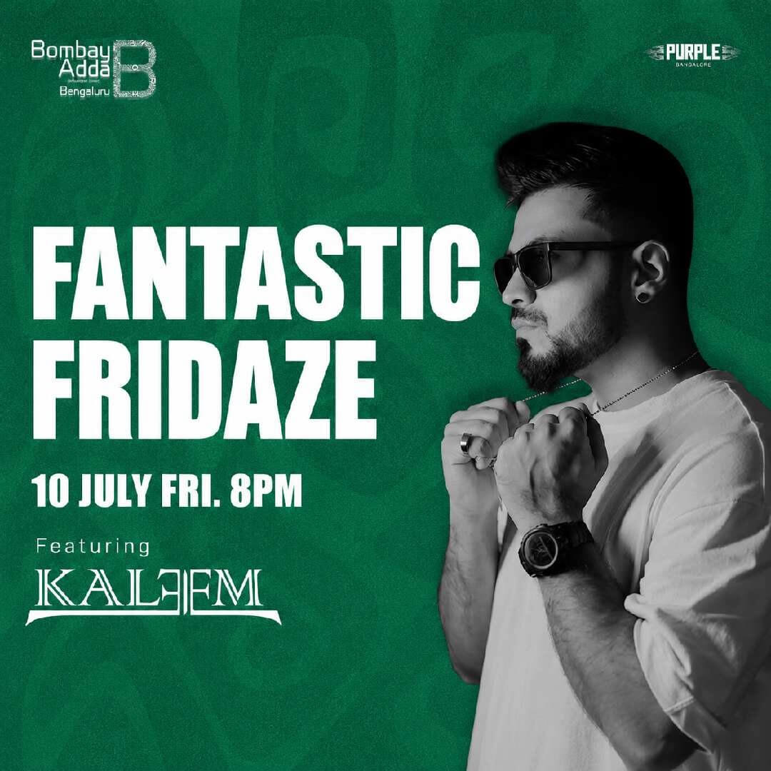 Fantastic Fridaze