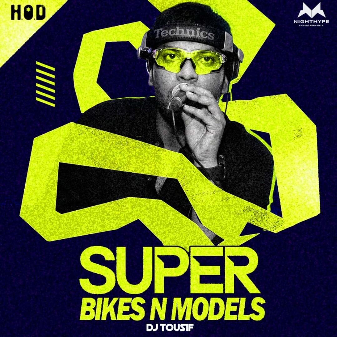 Super Bikes & Models Night at H.O.D ft DJ Tousif