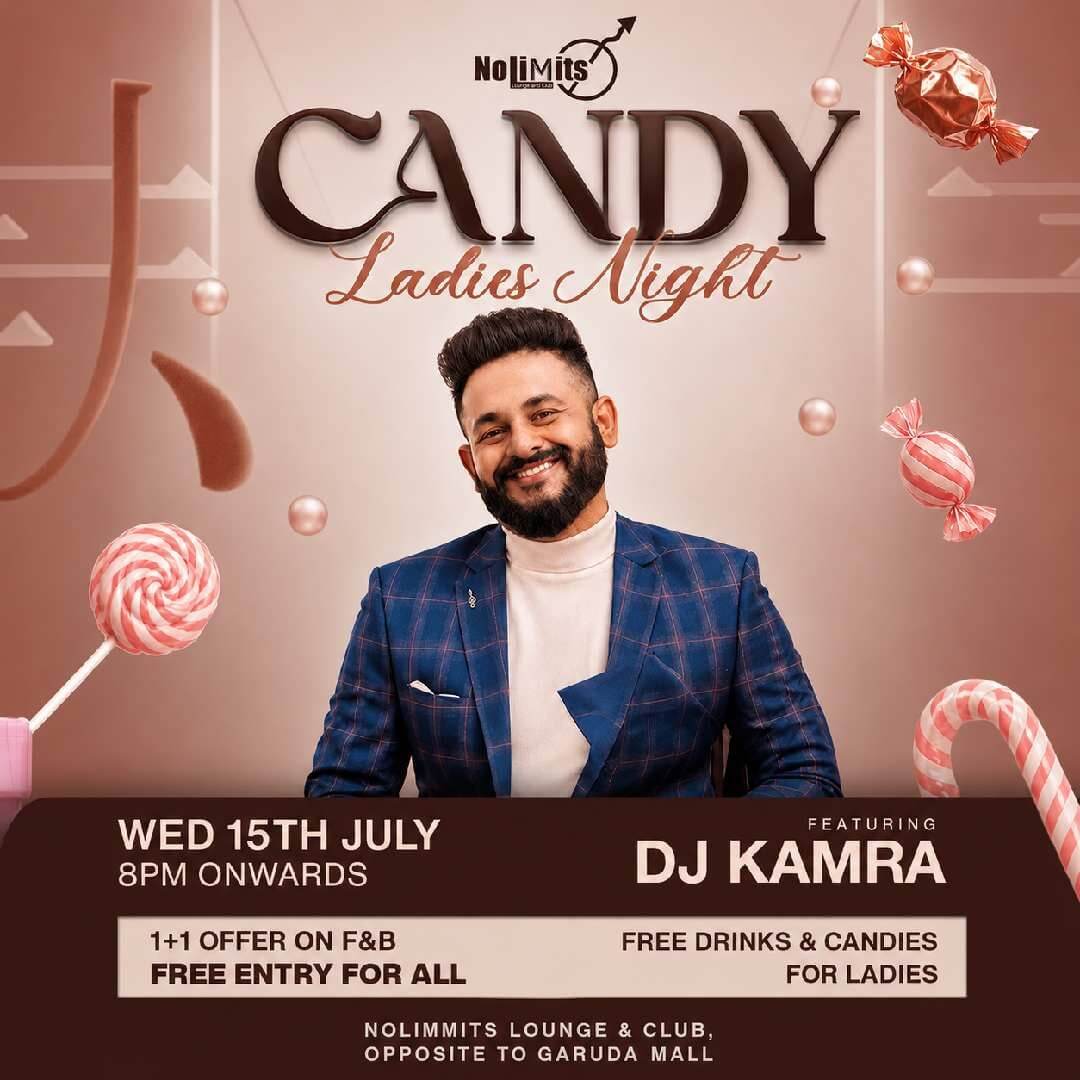 Candy Ladies Night Ft DJ Kamra | Nolimmits Lounge