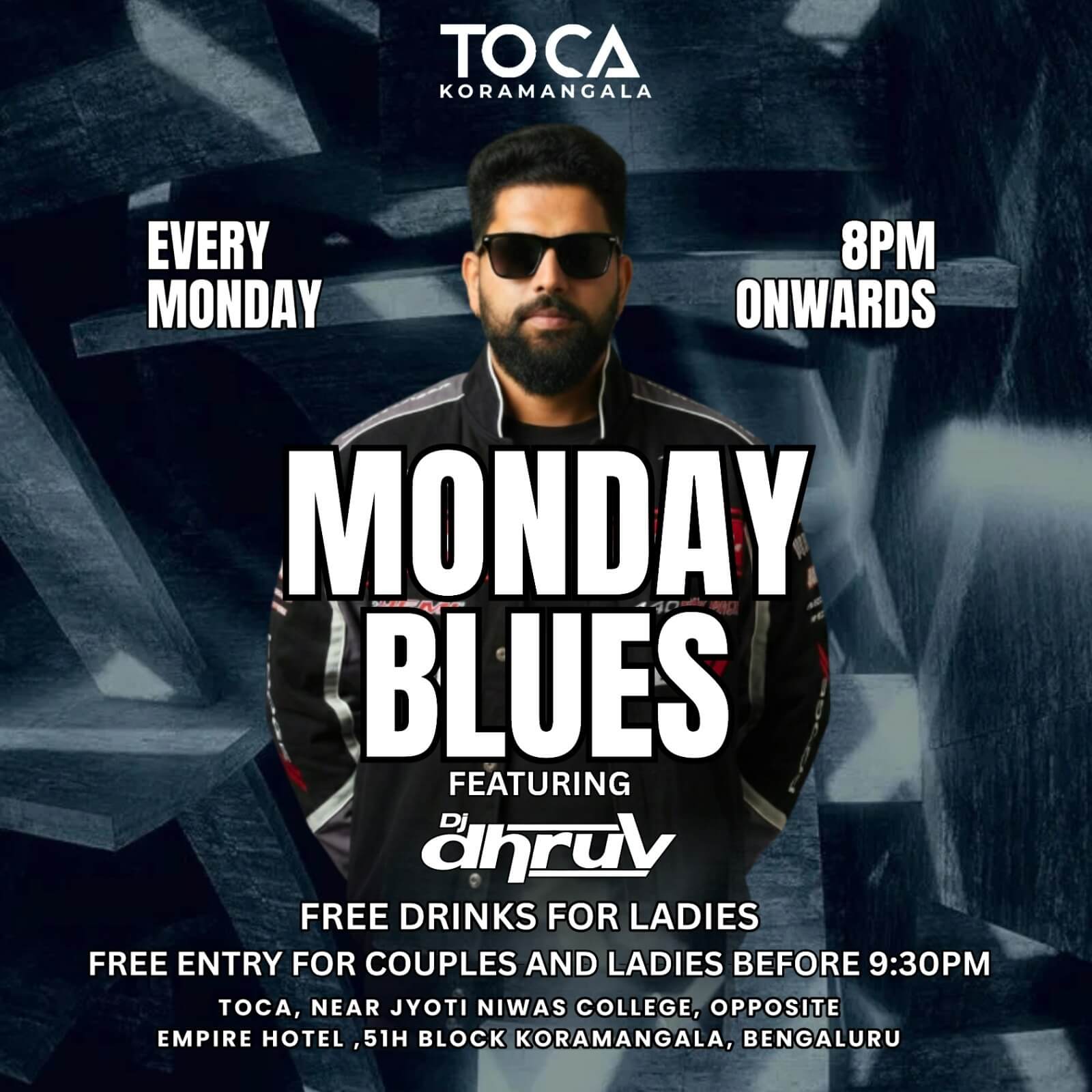 Monday Blues : Bollywood DJ Night Ft DJ Dhruv