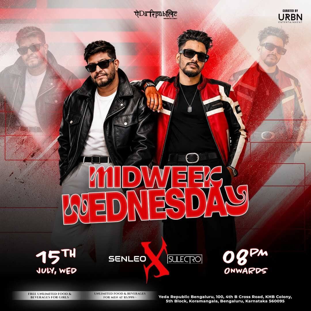 Midweek Madness Ft DJ Senleo At Yeda Republic, Koramangala