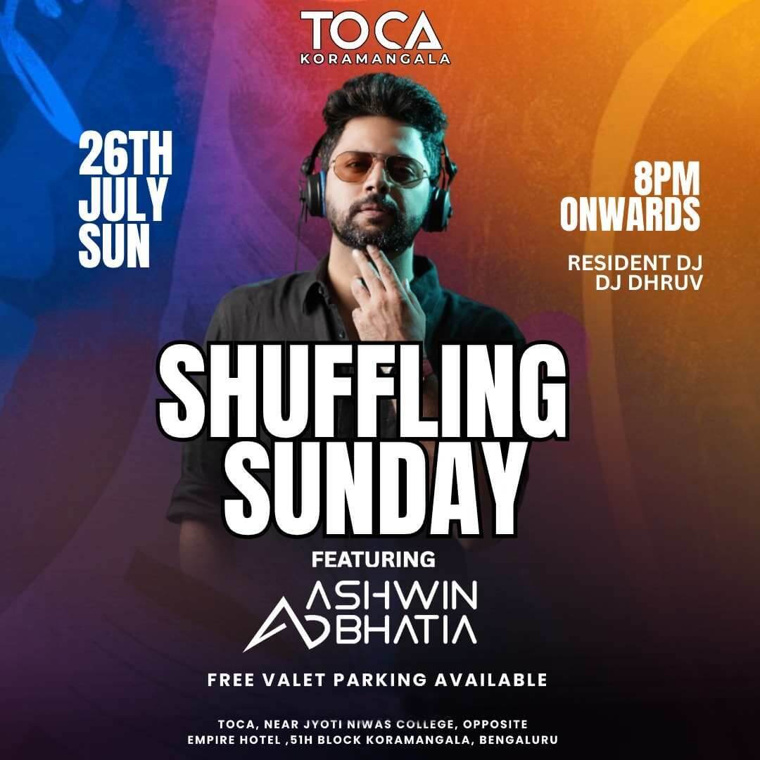 Shuffling Sunday Bollywood Night ft DJ Ashwin Bhatia