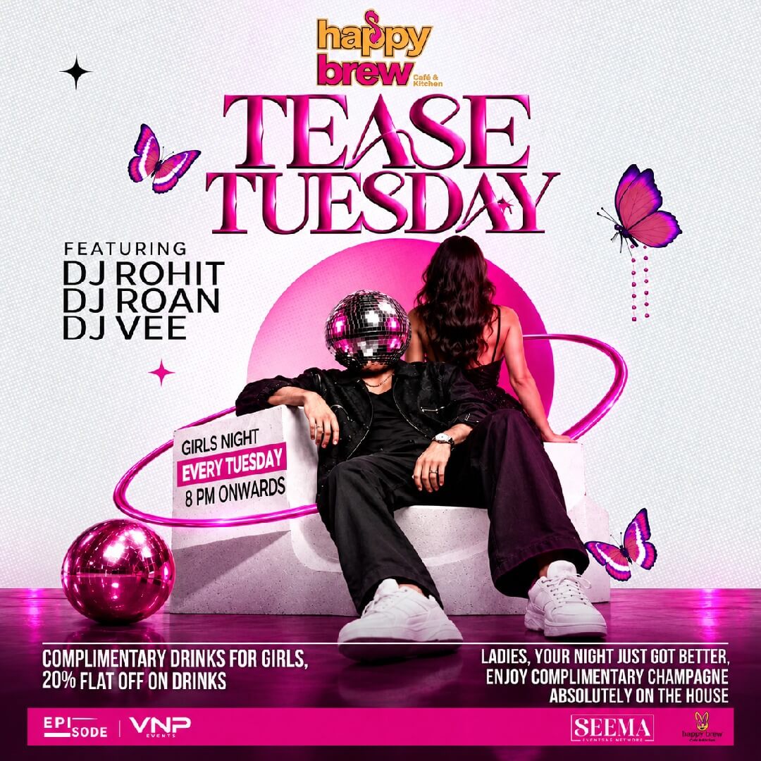Tease Tuesday I Ladies Night in Bengaluru